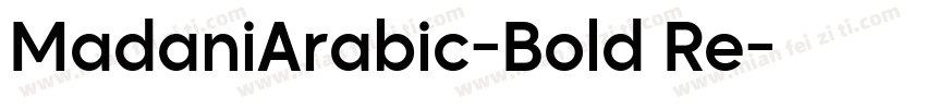 MadaniArabic-Bold Re字体转换